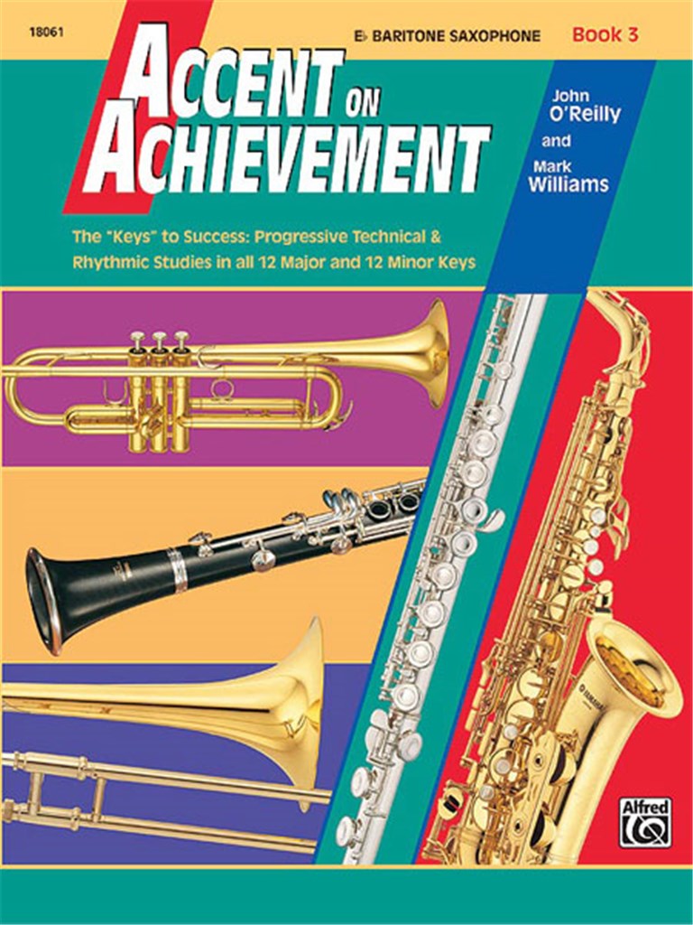 Accent on Achievement, Book 3 (Eb Baritone Sax.)